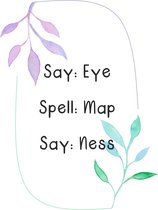 Say: Eye, Spell: Map, Say: Ness - Wenskaart met envelop - Excuses - Sorry - Grappig - Engels - Bloemen