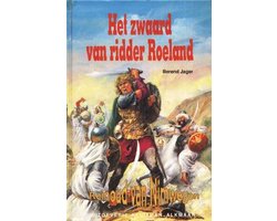 Het zwaard van ridder Roeland van Nimwegen
