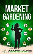 Market Gardening