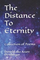 The Distance To Eternity