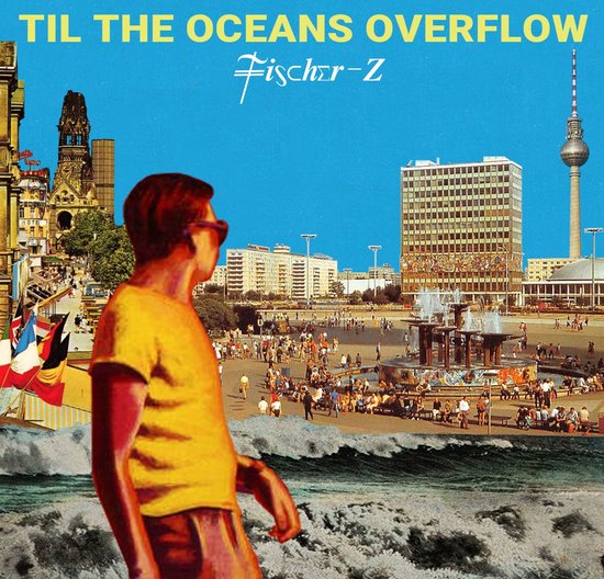 Til the Oceans Overflow