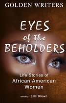 Eyes of the Beholders