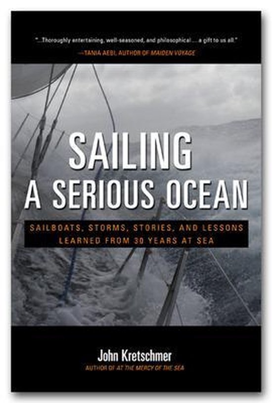 Sailing a Serious Ocean, John Kretschmer 9780071704403 Boeken