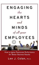 Engaging the Hearts and Minds of All Your Employees
