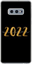 Geschikt voor Samsung Galaxy S10e hoesje - Nieuwjaar - Goud - Welcome 2022 - Spreuken - Quotes - Siliconen Telefoonhoesje