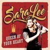 Sara Lee - Queen Of Your Heart (CD)