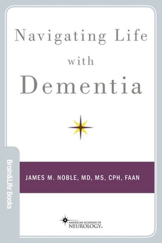 Brain and Life Books- Navigating Life with Dementia - cover
