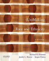 Unmaking Race and Ethnicity