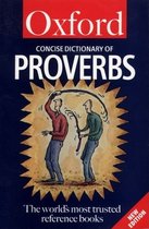 The Concise Oxford Dictionary of Proverbs