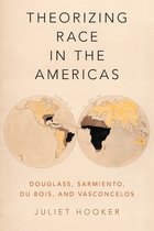 Theorizing Race in the Americas