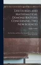 Discourses and Mathematical Demonstrations Concerning Two New Sciences