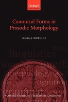 Oxford Studies in Theoretical Linguistics- Canonical Forms in Prosodic Morphology