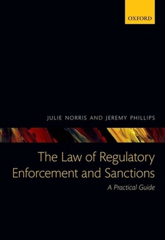 The Law of Regulatory Enforcement and Sanctions - cover