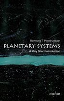 Very Short Introductions- Planetary Systems: A Very Short Introduction