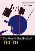 The Oxford Handbook of Truth