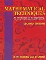 Mathematical Techniques: An Introduction for the Engineering, Physical, and Mathematical Sciences
