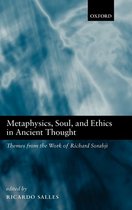 Metaphysics, Soul, And Ethics In Ancient Thought