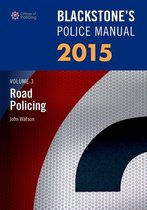 Blackstone's Police Manual Volume 3