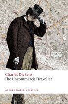 Oxford World's Classics-The Uncommercial Traveller