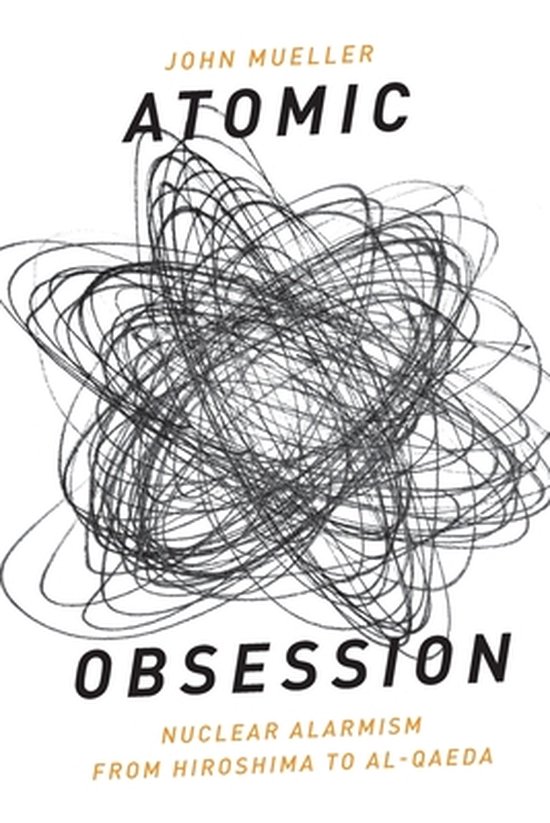 Boekomslag met de titel 'Atomic Obsession' door John Mueller, met een abstracte, chaotische lijntekening.