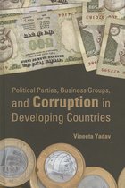 Political Parties, Business Groups, And Corruption In Develo