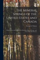 The Mineral Springs of the United States and Canada [microform]