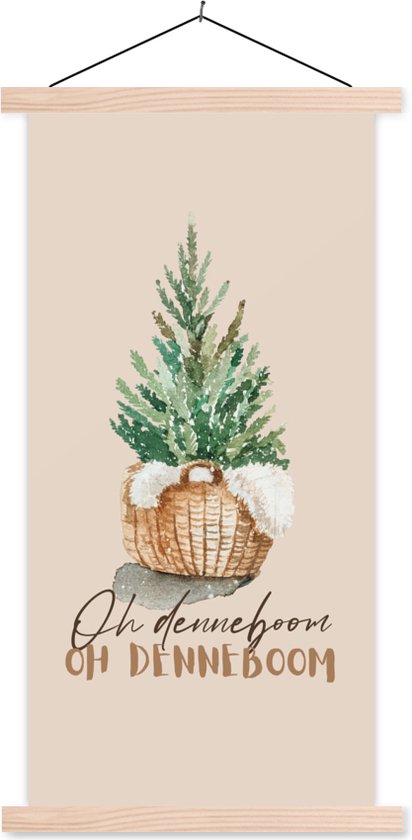 Posterhanger incl. Poster 90x180 cm - Schoolplaat - Kerst - Spreuken - Oh denneboom oh denneboom - Quotes - Textielposter - Blanke latten