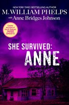She Survived 3 - She Survived: Anne