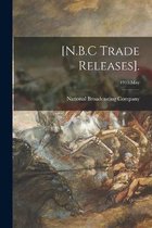 [N.B.C Trade Releases].; 1953
