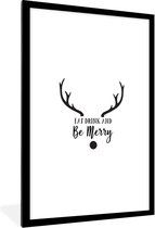 Fotolijst incl. Poster - Quote "Eat, Drink and be Merry" wanddecoratie rendier wit - 80x120 cm - Posterlijst - Kerstmis Decoratie - Kerstversiering - Kerstdecoratie Woonkamer - Kerstversiering - Kerstdecoratie voor binnen - Kerstmis