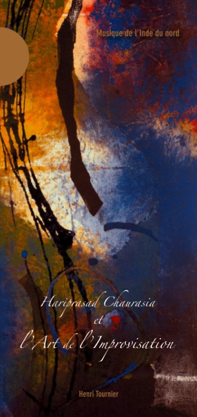 Abstracte kunst met de tekst 'Muziek de l'Inde du nord' en 'Hariprasad Chaurasia et l'Art de l'Improvisation' door Henri Turnier.