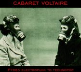 Cabaret Voltaire - 7885 (Electropunk To Technopop 1978 (CD)