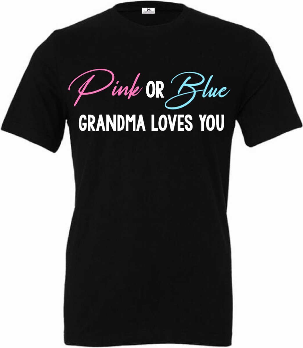 Shirt Pink or Blue grandma loves you-gender reveal bekendmaking shirt voor een baby jongen en meisje-Maat S
