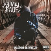 Primal Rage - Awakening The Masses (CD)