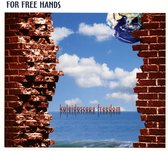 For Free Hands - Kaleidoscope Freedom (CD)