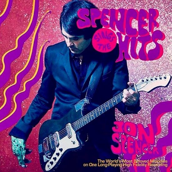 Jon Spencer - Spencer Sings The Hits (CD)