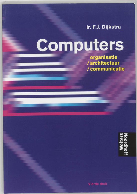 Boek Computers, organisatie / architectuur / communicatie. Gebonden editie, vijfde druk.