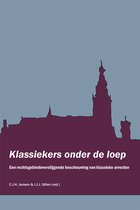 Law extra - Klassiekers onder de loep. Een rechtsgebiedoverstijgende beschouwing van klassieke arresten