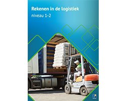 Rekenen in de Logistiek niveau 1 en 2