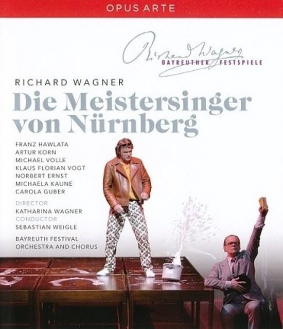 Richard Wagner: Die Meistersinger von Nürnberg, met Franz Hawlata, Artur Korn, Michael Volle, Klaus Florian Vogt, Norbert Ernst, Michaela Kaune en Carola Guber. Opname van Bayreuther Festspiele.