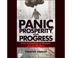 Panic, Prosperity, and Progress