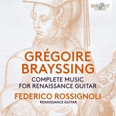 Federico Rossignoli - Brayssing: Complete Music For Renaissance Guitar (CD)