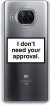 Case Company® - Xiaomi Mi 10T Lite hoesje - Don't need approval - Soft Cover Telefoonhoesje - Bescherming aan alle Kanten en Schermrand