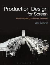 Production Design for Screen Visual Storytelling in Film and Television Required Reading Range
