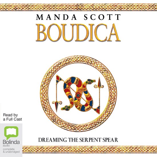 Boudica: Dreaming the Serpent Spear - cover