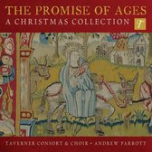 Taverner Consort & Choir Andrew Parrott - The Promise Of Ages: A Christmas Collection (CD)