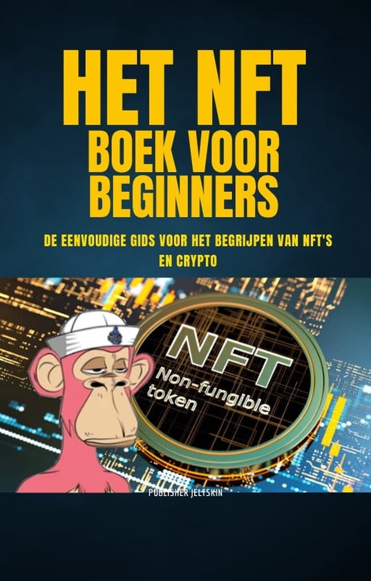 Nederlandstalige E-books 1 - NFT Boek voor Beginners (ebook), Jeltsin Slump  |... | bol.com