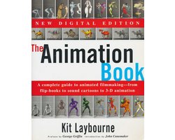  The Animation Book: A Complete Guide to Animated