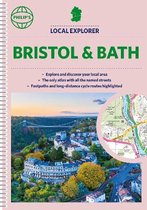 Philip's Street Atlas- Philip's Local Explorer Street Atlas Bristol and Bath