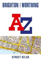 Brighton & Worthing A-Z Street Atlas